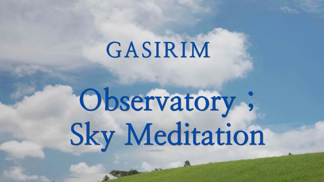 8. Gasirim Observatory — Sky Meditation